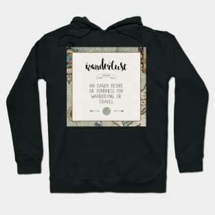 Wanderlust Definition Hoodie